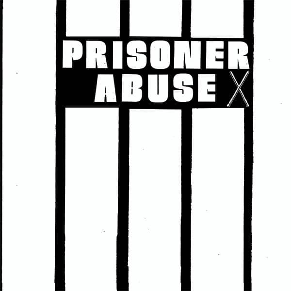 Prisoner Abuse - Prisoner Abuse LP (2012)